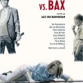 Film Exposure_Schneider vs Bax&nbsp;poster