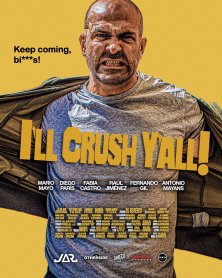 I'll Crush Y'All poster